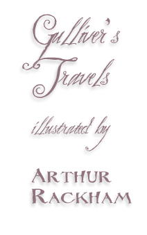 Arthur Rackham's Illustration to Gulliver's Travels by Jonathan Swift